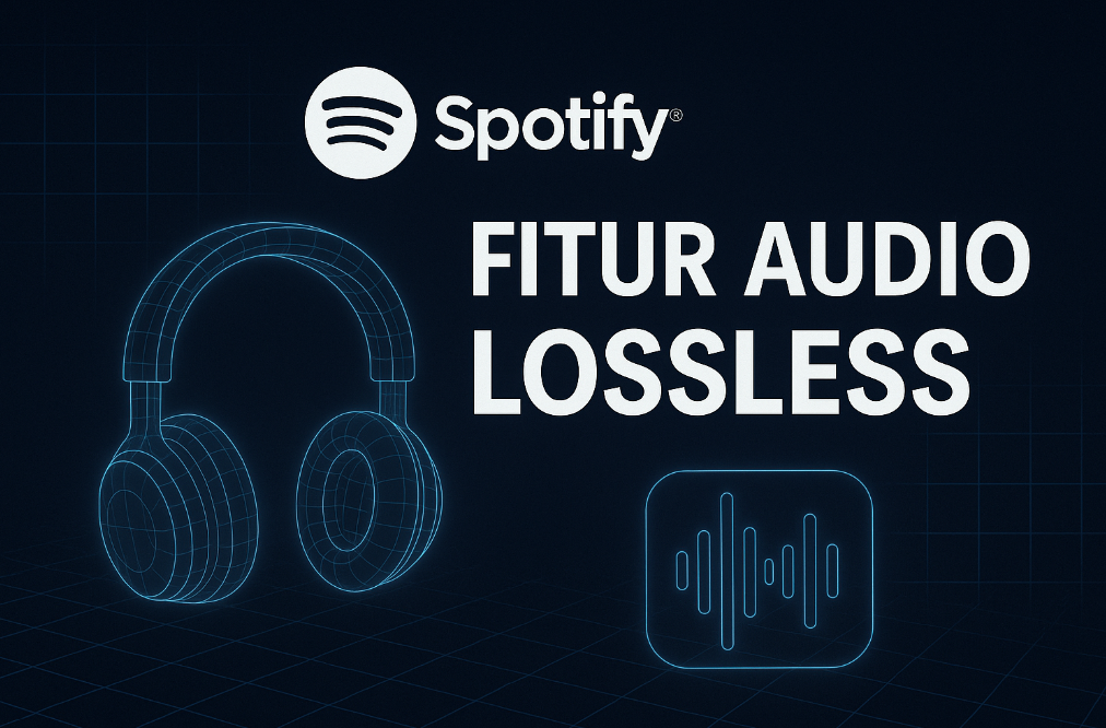 Fitur Audio Lossless pada Spotify Premium
