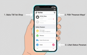 Cara Melihat Pesanan di TikTok Shop Terbaru 2025: Panduan Lengkap Cek Orderan TikTok dengan Mudah